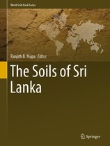 World Soils Book Series - The Soils of Sri Lanka