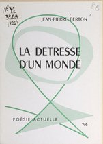Omslag La détresse d'un monde