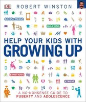 DK Help Your Kids With - Help Your Kids with Growing Up