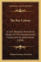 The Bay Colony