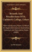 Records and Recollections of St. Cuthbert's College, Ushaw