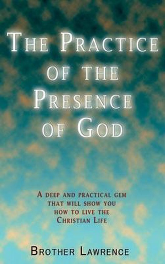 Boek kaft 'The Practice of the Presence of God' met een hemel van wolken.