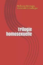 Trilogie homosexuelle