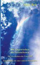 Die Geschichten der Toten 1001 - Erzählungen aus einer anderen Perspektive