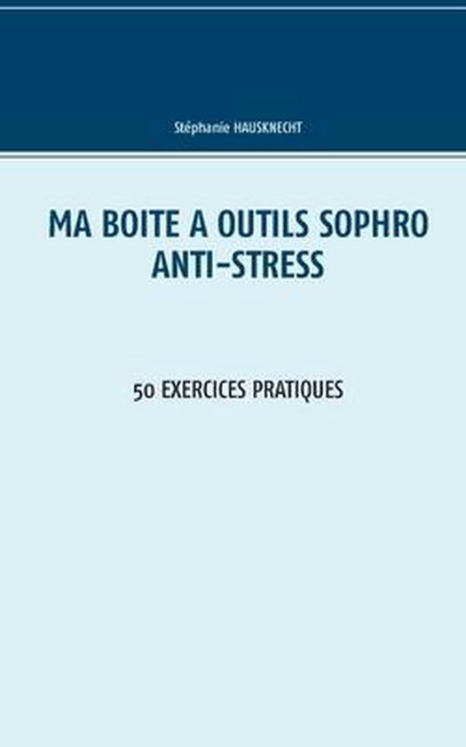 Ma boîte à outils Sophro Anti-stress - cover