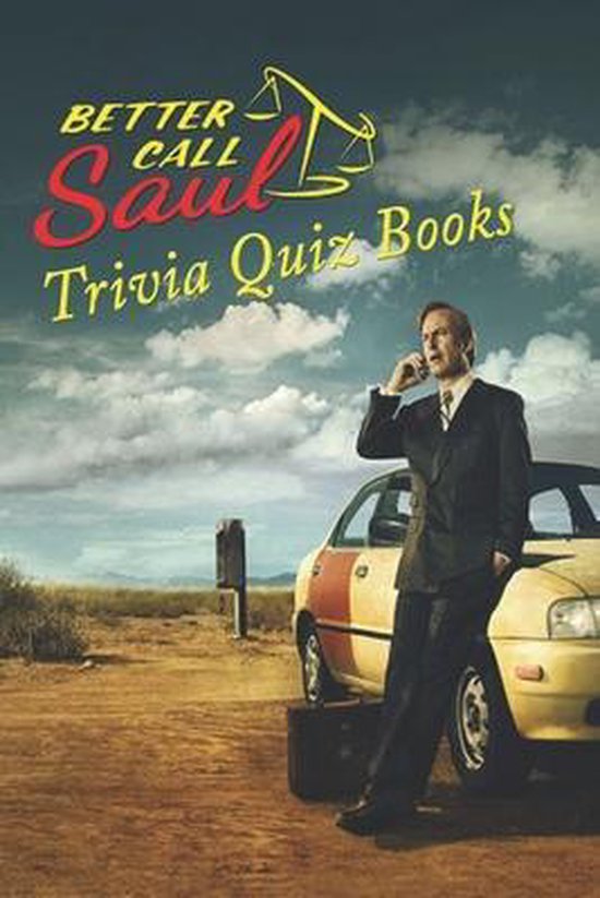Better Call Saul Trivia Quiz Books, Victoria Love 9798642169698