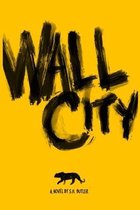 Wall City