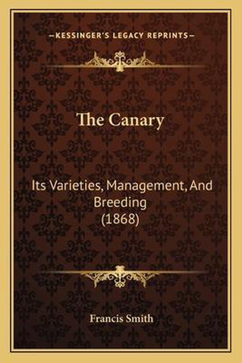 The Canary van Francis A Smith
