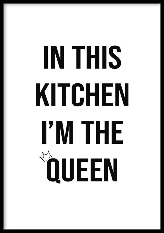 Poster Kitchen Queen - 50x70cm - keuken poster -  250g Fotopapier