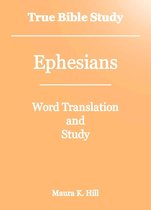 True Bible Study - Ephesians