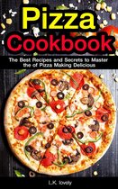 Pizza Bible - Pizza Cookbook