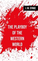 The Playboy of the Western World (Illustrated)