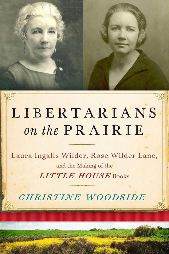 Libertarians on the Prairie - cover