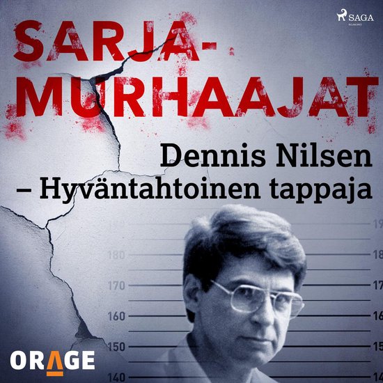 Dennis Nilsen – Hyväntahtoinen tappaja - cover