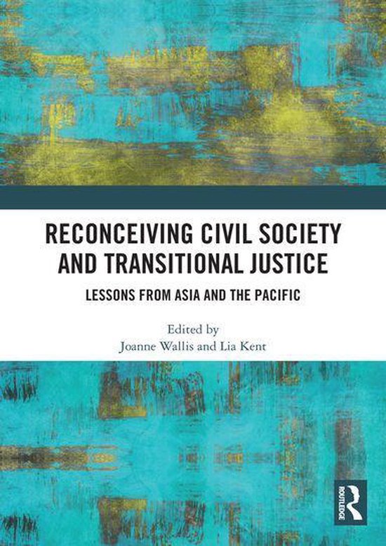 Reconceiving Civil Society and Transitional Justice - cover