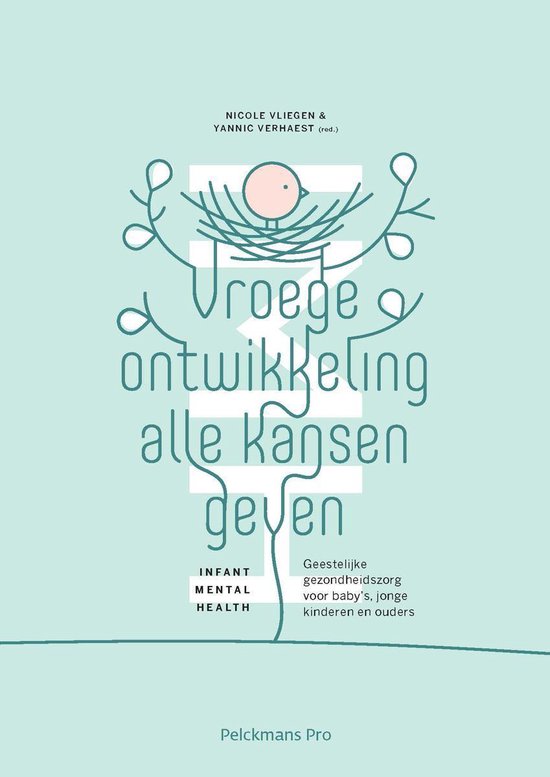 Vroege ontwikkeling alle kansen geven