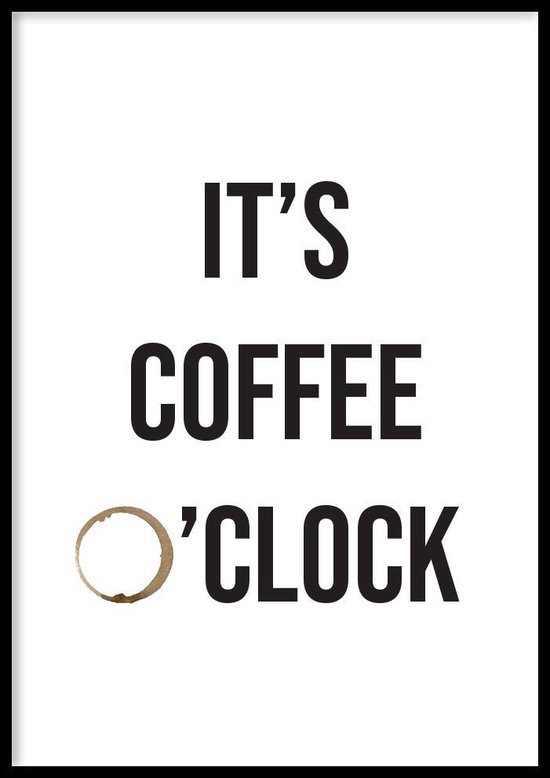 Foto: Poster koffie o clock 30x40cm met fotolijst keuken poster ingelijst