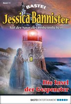 Die unheimlichen Abenteuer 11 - Jessica Bannister - Folge 011