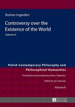Studies in Philosophy, History of Ideas and Modern Societies 8 - Controversy over the Existence of the World