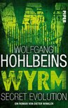 Wyrm 2 - Wolfgang Hohlbeins Wyrm. Secret Evolution