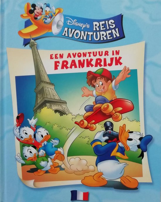 9789085742494 - Disney's Reisavonturen - een avontuur in Frankrijk