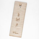 Lief Leven | houten boekenlegger | met tekst