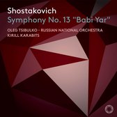 Shostakovich: Symophony No. 13 Babi Yar