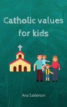 Catholic virtues for kids