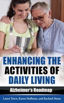 Enhancing the Activities of Daily Living