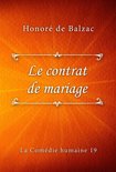La Comédie humaine 19 - Le contrat de mariage