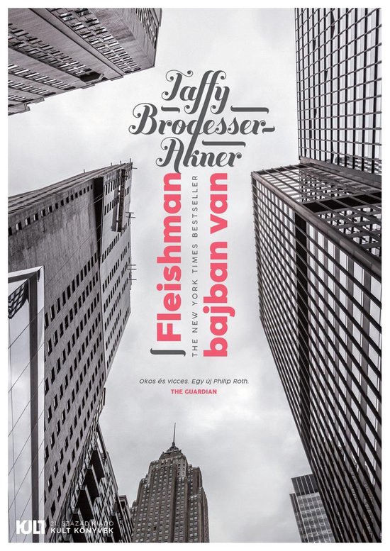 KULT Könyvek Fleishman bajban van (ebook), Taffy BrodesserAkner