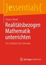 essentials - Realitätsbezogen Mathematik unterrichten
