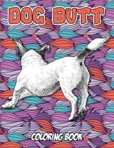 Dog Butt Coloring Book