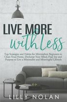 Live More with Less