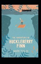 The Adventures of Huckleberry Finn Annotated