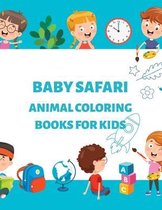 Baby Safari Animal Coloring Books for Kids