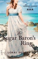 The Leeward Island-The Sugar Baron's Ring