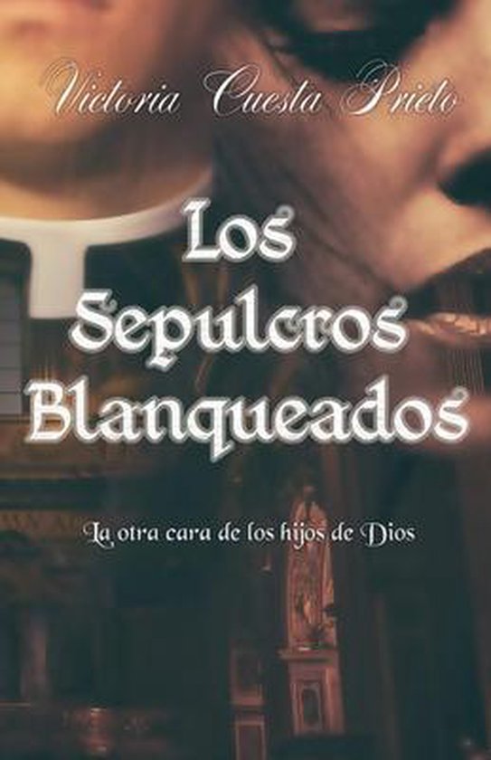 Los Sepulcros Blanqueados - cover
