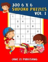 300 6 x 6 Sudoku Puzzles Vol. 1