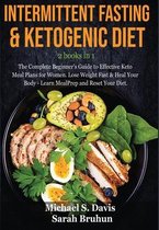 Intermittent Fasting & Ketogenic Diet -2 books in 1