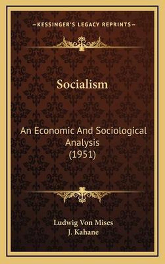 Boekomslag met donkerbruin damastpatroon, goudkleurige letters: Socialism, An Economic And Sociological Analysis (1951).