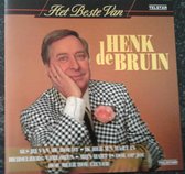 Henk de Bruin - Het beste van