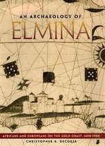 An Archaeology of Elmina