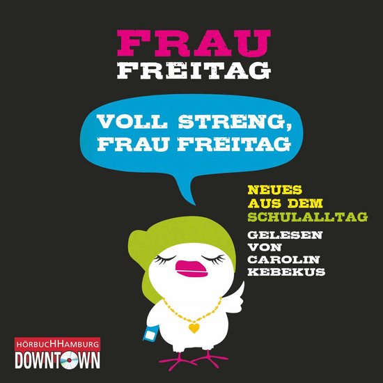 Voll streng, Frau Freitag - cover