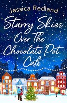 Christmas on Castle Street - Starry Skies Over The Chocolate Pot Cafe