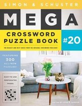 Simon & Schuster Mega Crossword Puzzle Book #20, Volume 20