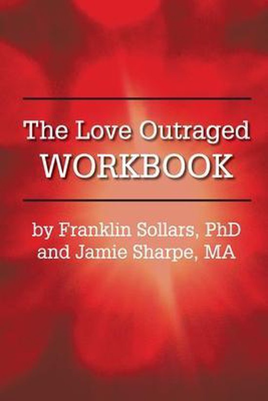 The Love Outraged Workbook - cover
