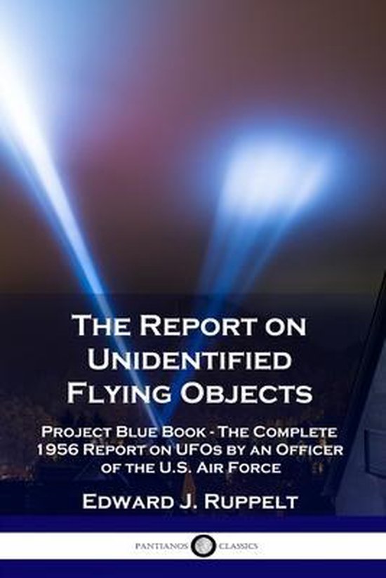 The Report on Unidentified Flying Objects - cover