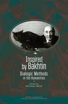 Studies in Comparative Literature and Intellectual History- Inspired by Bakhtin