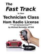 Fast Track Ham License-The Fast Track to Your Technician Class Ham Radio License